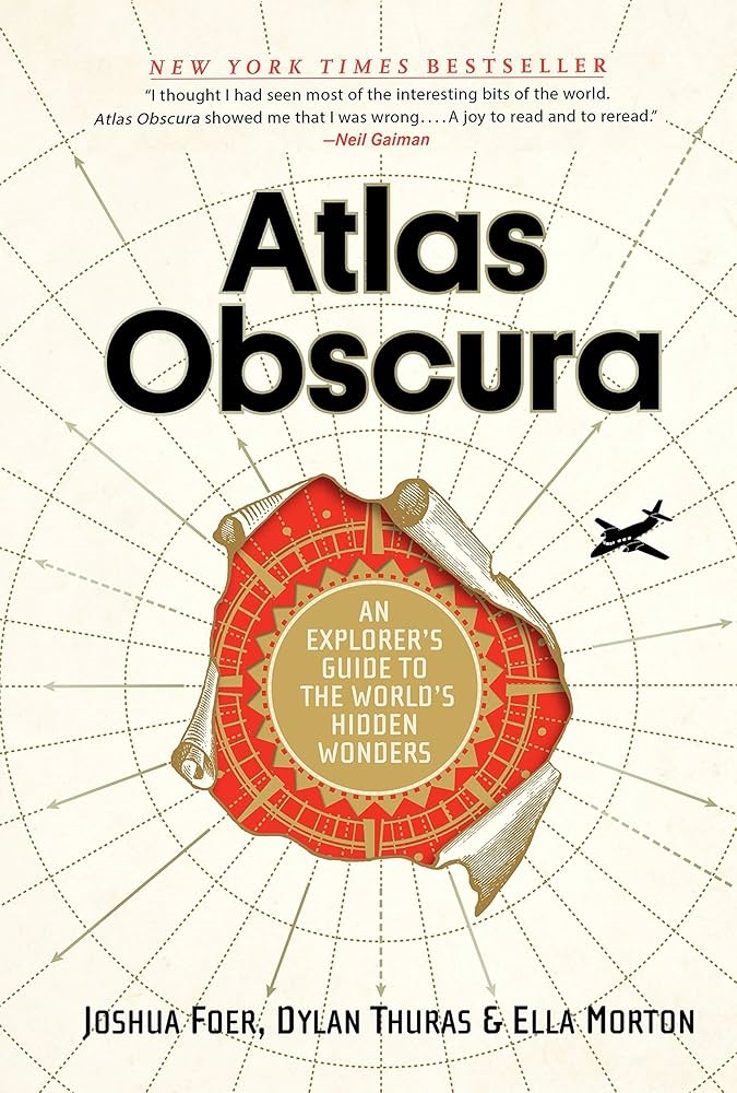 Atlas Obscura by Joshua Foer