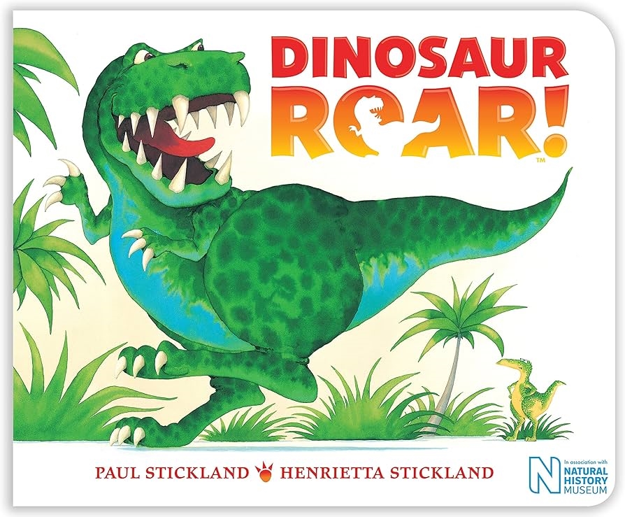 Dinosaur Roar! by Henrietta Stickland