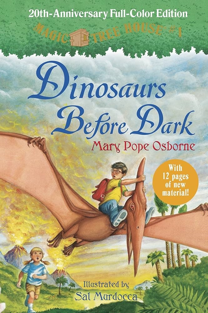 Dinosaurs Before Dark by Mary Pope Osborne and Sal Murdocca