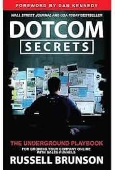 Dotcom Secrets by Russell Brunson