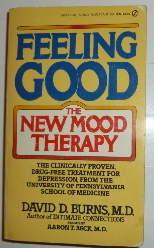 Feeling Good by David D. Burns