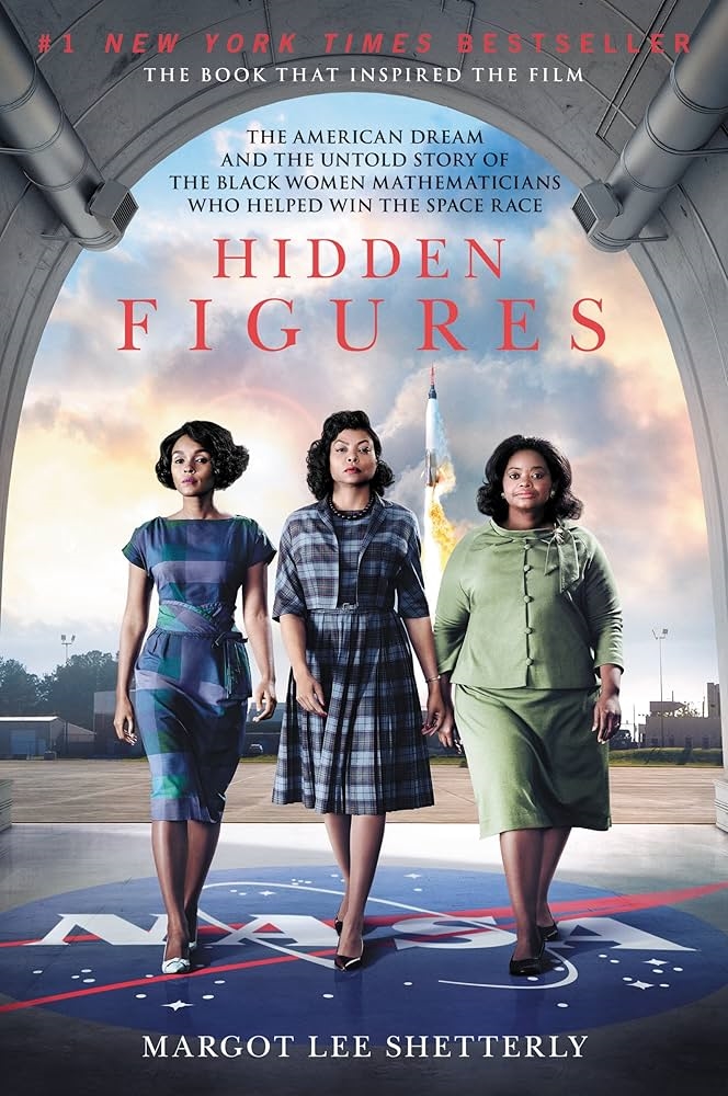 Hidden Figures by Margot Lee Shetterly