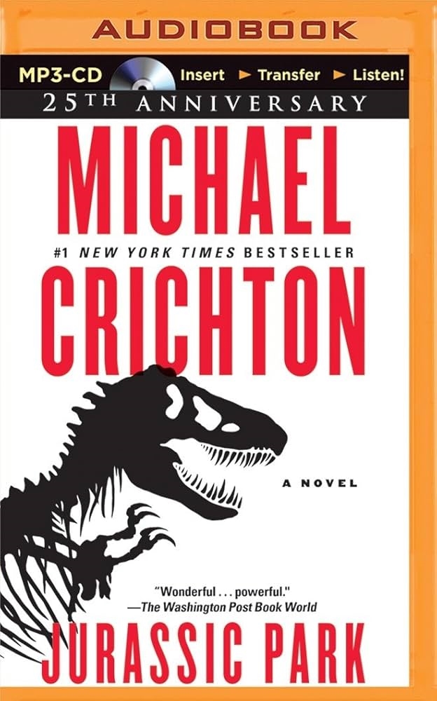 Jurassic Park by Michael Crichton