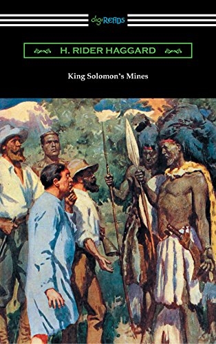 King Solomon's Mines by H. Rider Haggard and A. C. Michael