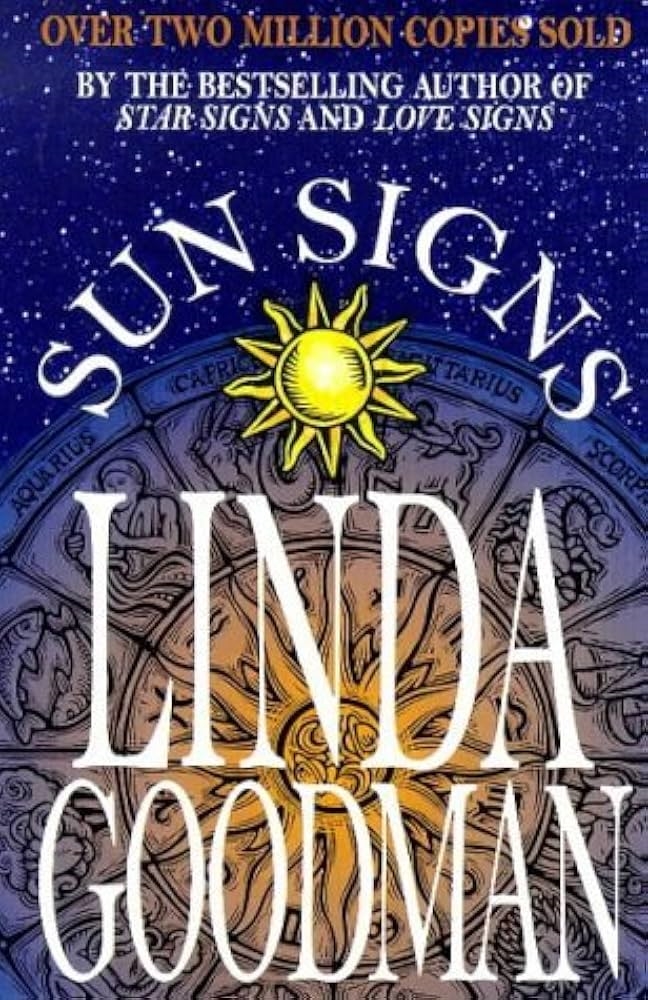 Linda Goodman's Sun Signs by Linda Goodman