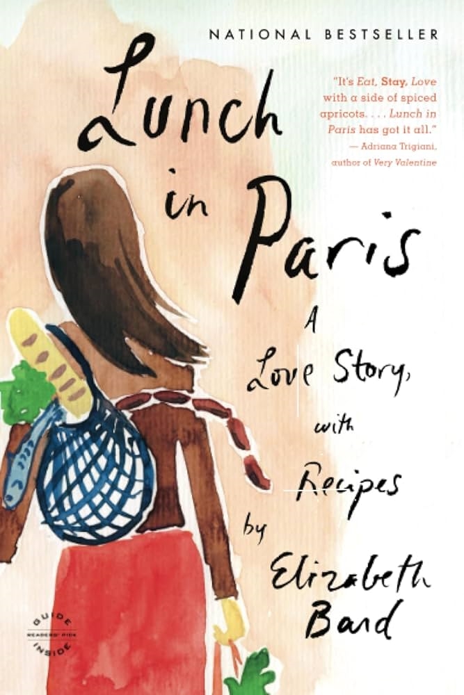 Lunch in Paris by Elizabeth Bard