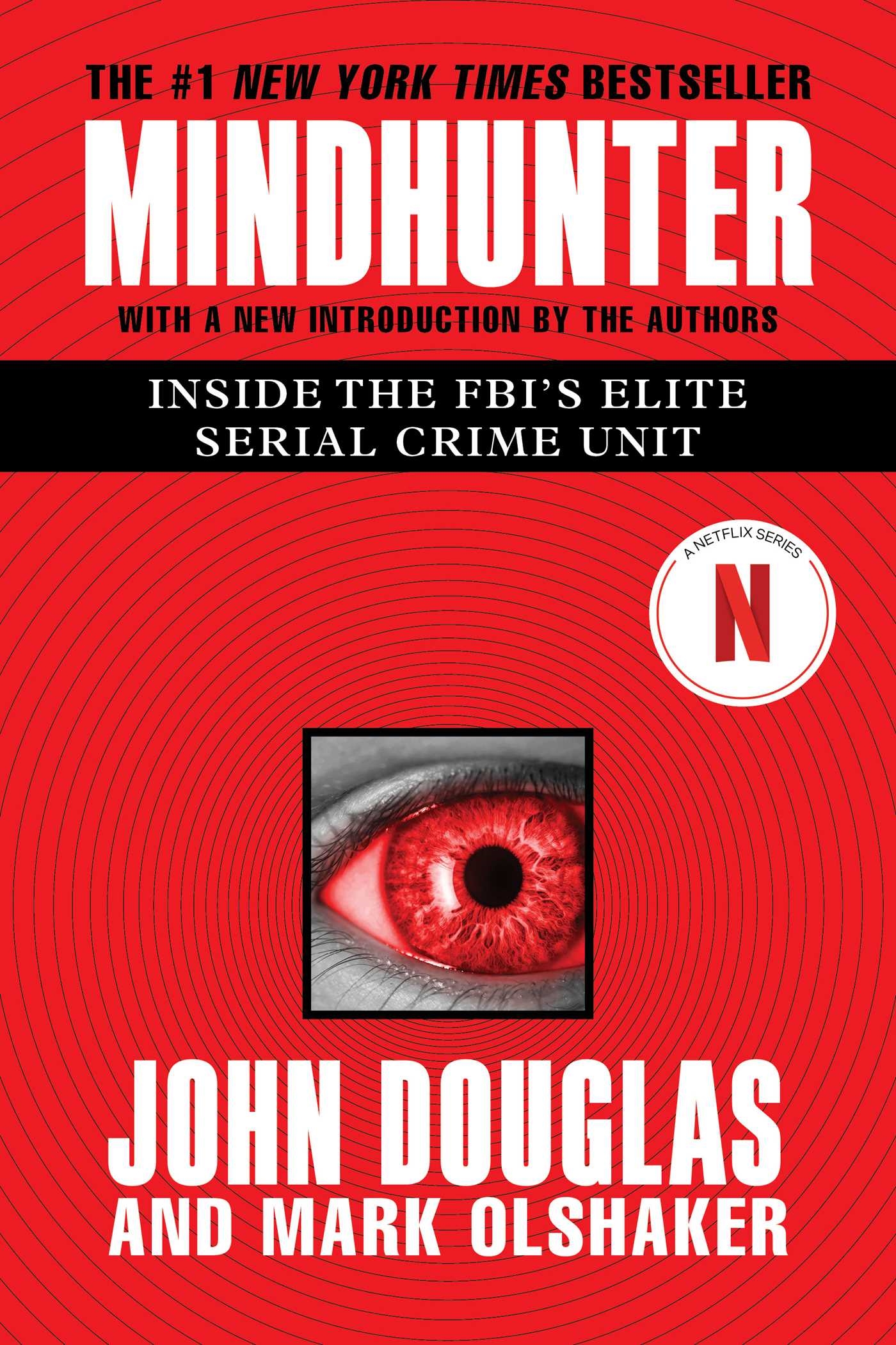 Mindhunter by John E. Douglas and Mark Olshaker