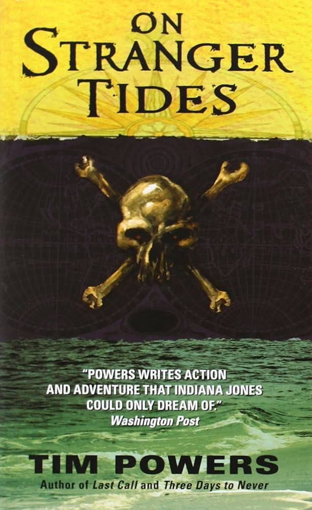 On Stranger Tides by Tim Powers