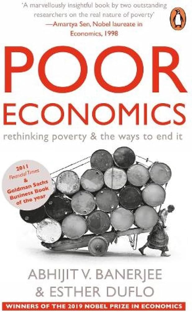 Poor Economics by Abhijit Banerjee