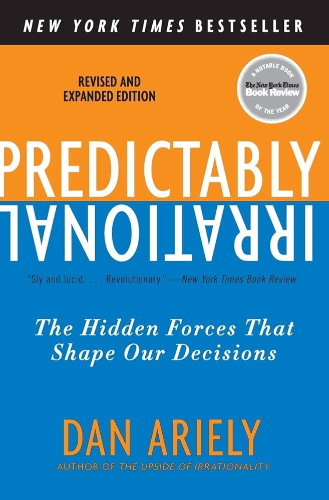 Predictably Irrational by Dan Ariely