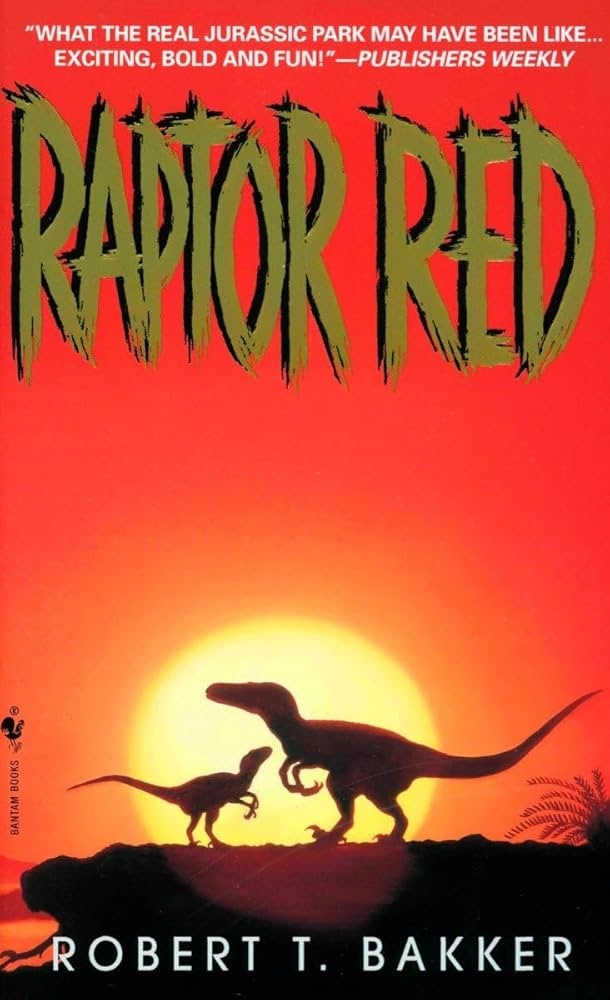 Raptor Red by Robert T. Bakker