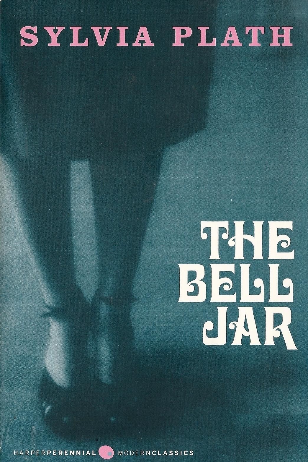 The Bell Jar by Sylvia Plath