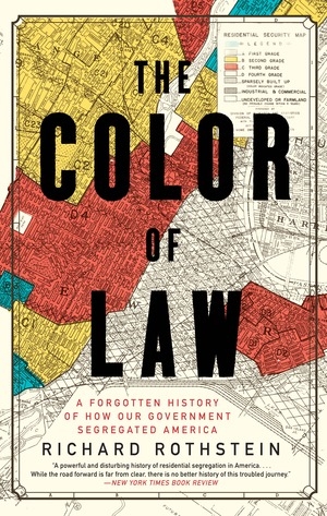 The Color of Law by Richard Rothstein