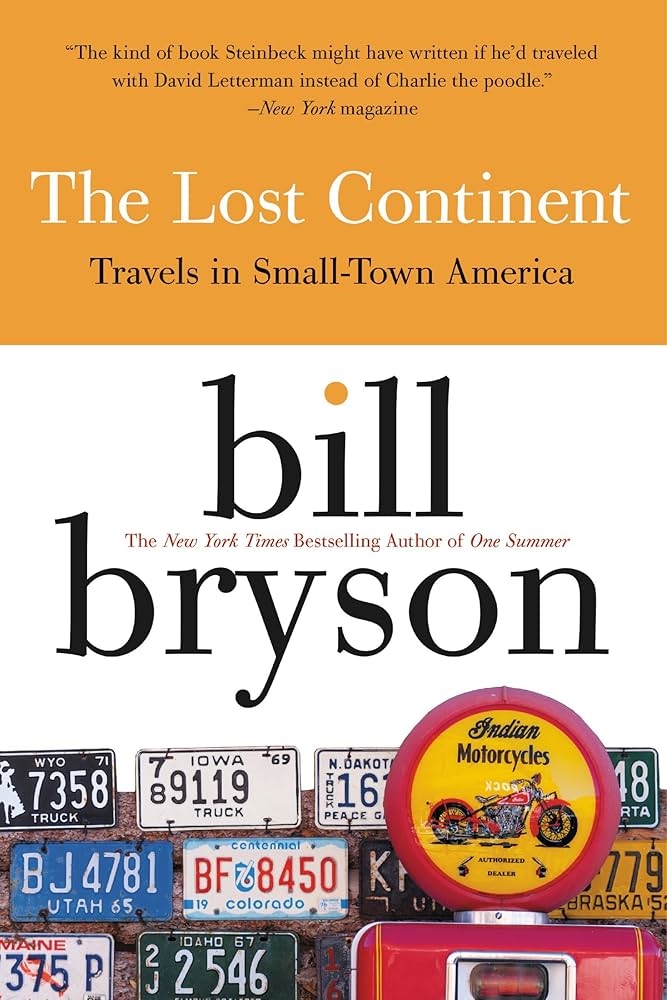 The Lost Continent by Bill Bryson