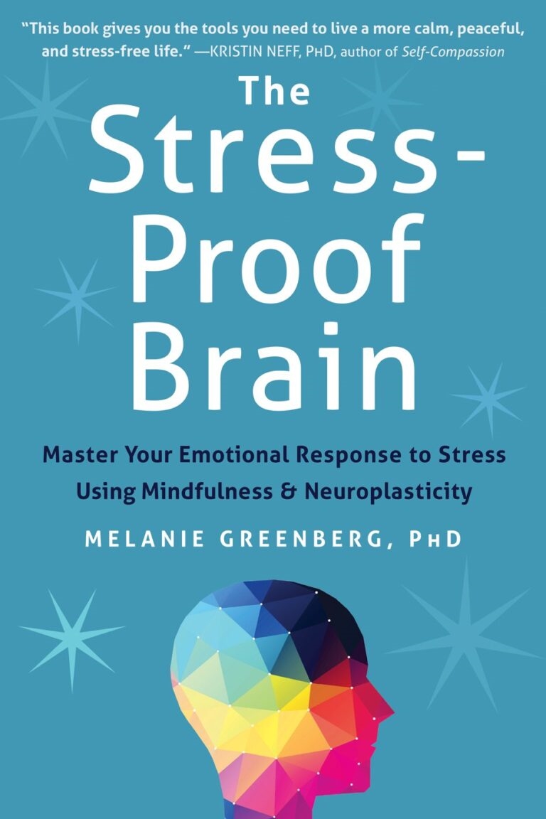 The Stress-Proof Brain by Melanie Greenberg