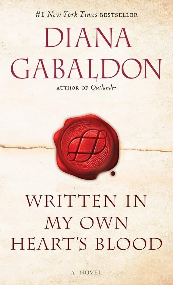 Written in My Own Heart's Blood by Diana Gabaldon